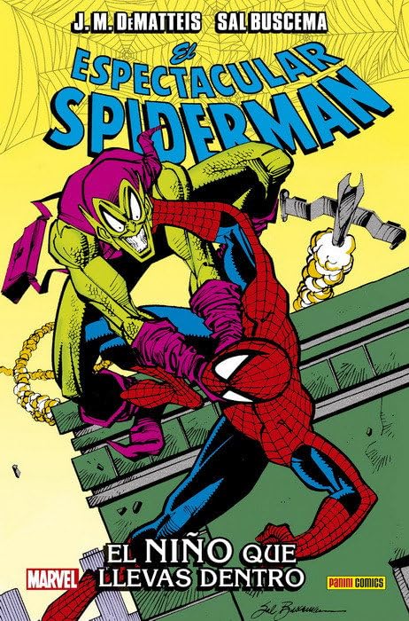 El Espectacular Spiderman. El Niño Que Llevas Dentro: EL NIÑO QUE LLEVAS DENTRO (PANINICOMICS)
El Espectacular Spiderman. El Niño Que Llevas Dentro: EL NIÑO QUE LLEVAS DENTRO (PANINICOMICS)