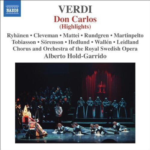 CD диск Verdi / Royal Swedish Opera / Hold-Garrido: Don Carlos (Highlights)
CD диск Verdi / Royal Swedish Opera / Hold-Garrido: Don Carlos (Highlights)