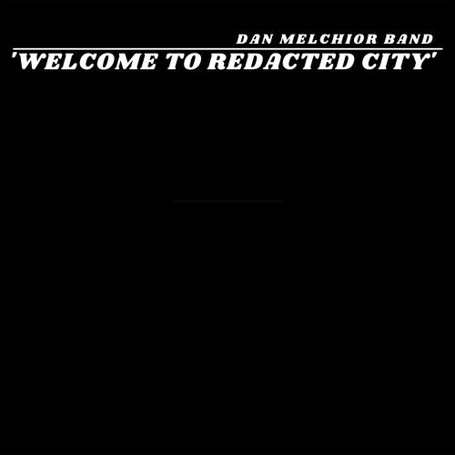 Виниловая пластинка Melchior, Dan: Welcome To Redacted City
Виниловая пластинка Melchior, Dan: Welcome To Redacted City