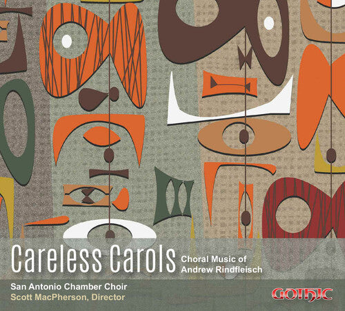 CD диск Rindfleisch / San Antonio Chamber Choir: Careless Carols
CD диск Rindfleisch / San Antonio Chamber Choir: Careless Carols