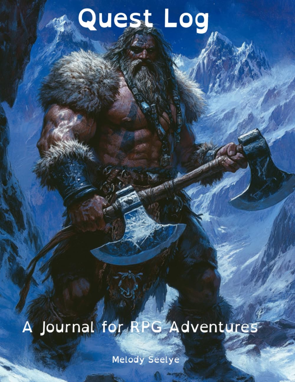 Quest Log: A Journal for RPG Adventures (Independently published)
Quest Log: A Journal for RPG Adventures (Independently published)