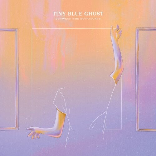 Виниловая пластинка Tiny Blue Ghost - Between The Botanicals - Baby Pink
Виниловая пластинка Tiny Blue Ghost - Between The Botanicals - Baby Pink