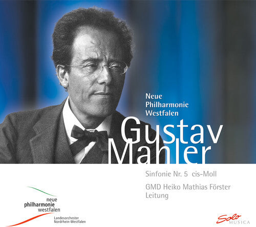 CD диск Mahler / Neue Philharmonie Westfalen / Forster: Symphony No 5 in C Sharp minor
CD диск Mahler / Neue Philharmonie Westfalen / Forster: Symphony No 5 in C Sharp minor