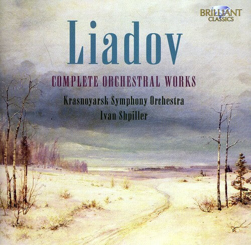 CD диск Liadov, Anatoly: Complete Orchestral Works
CD диск Liadov, Anatoly: Complete Orchestral Works