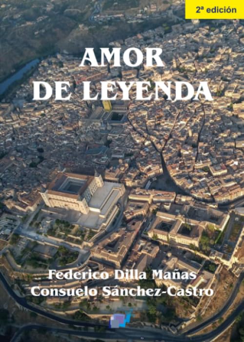 AMOR DE LEYENDA (Spanish Edition) (EDITORIAL LEDORIA)
AMOR DE LEYENDA (Spanish Edition) (EDITORIAL LEDORIA)