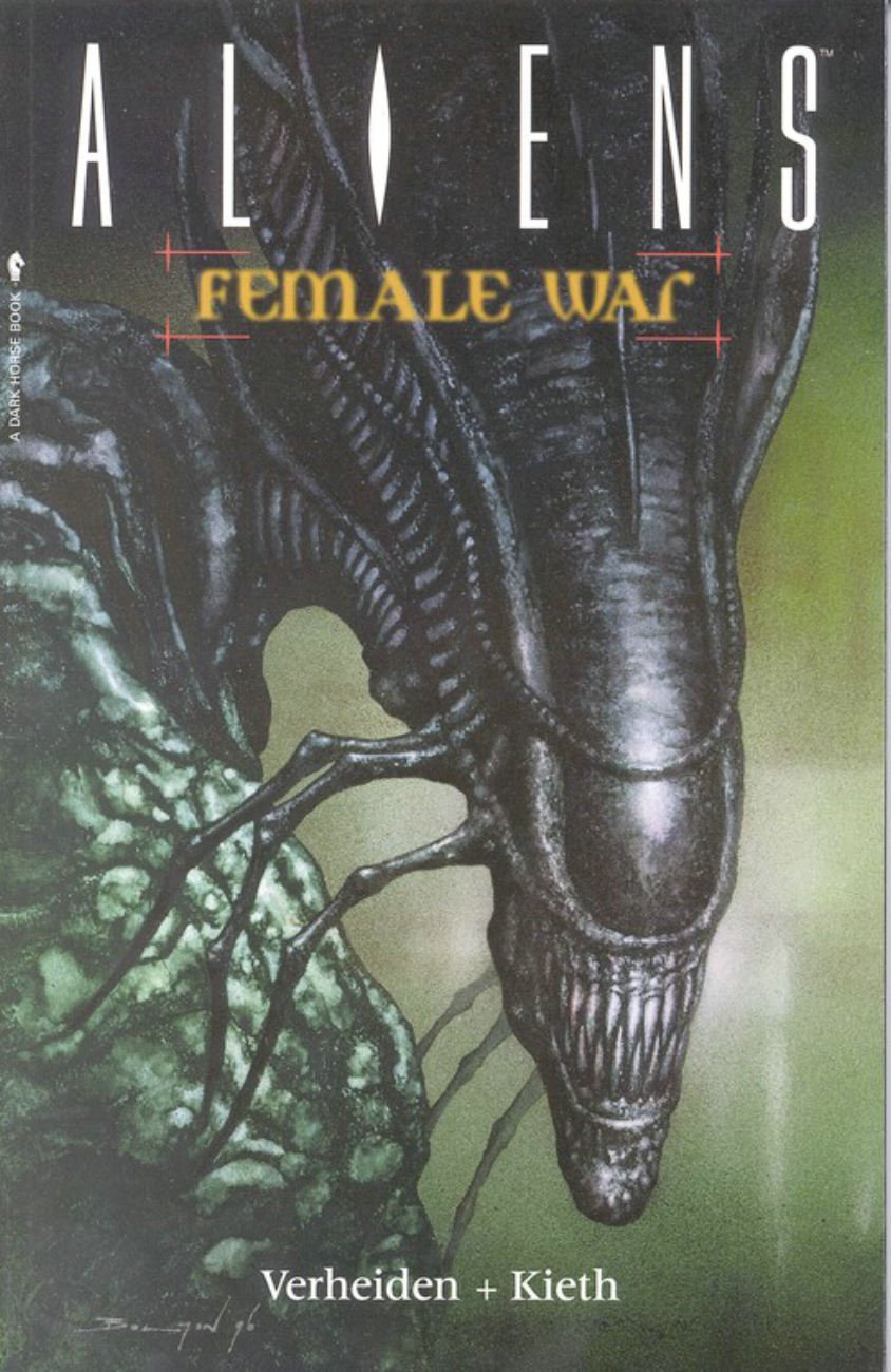 Aliens Volume 3: Female War (Dark Horse)
Aliens Volume 3: Female War (Dark Horse)