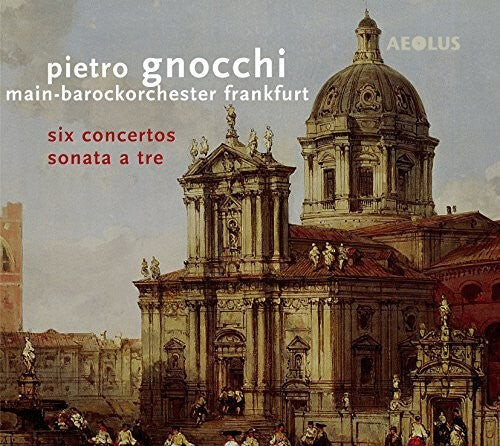 CD диск Gnocci / Main-Barockorchester Frankfurt / Jopp: Pietro Gnocci: Six Concertos & Sonata a
CD диск Gnocci / Main-Barockorchester Frankfurt / Jopp: Pietro Gnocci: Six Concertos & Sonata a
