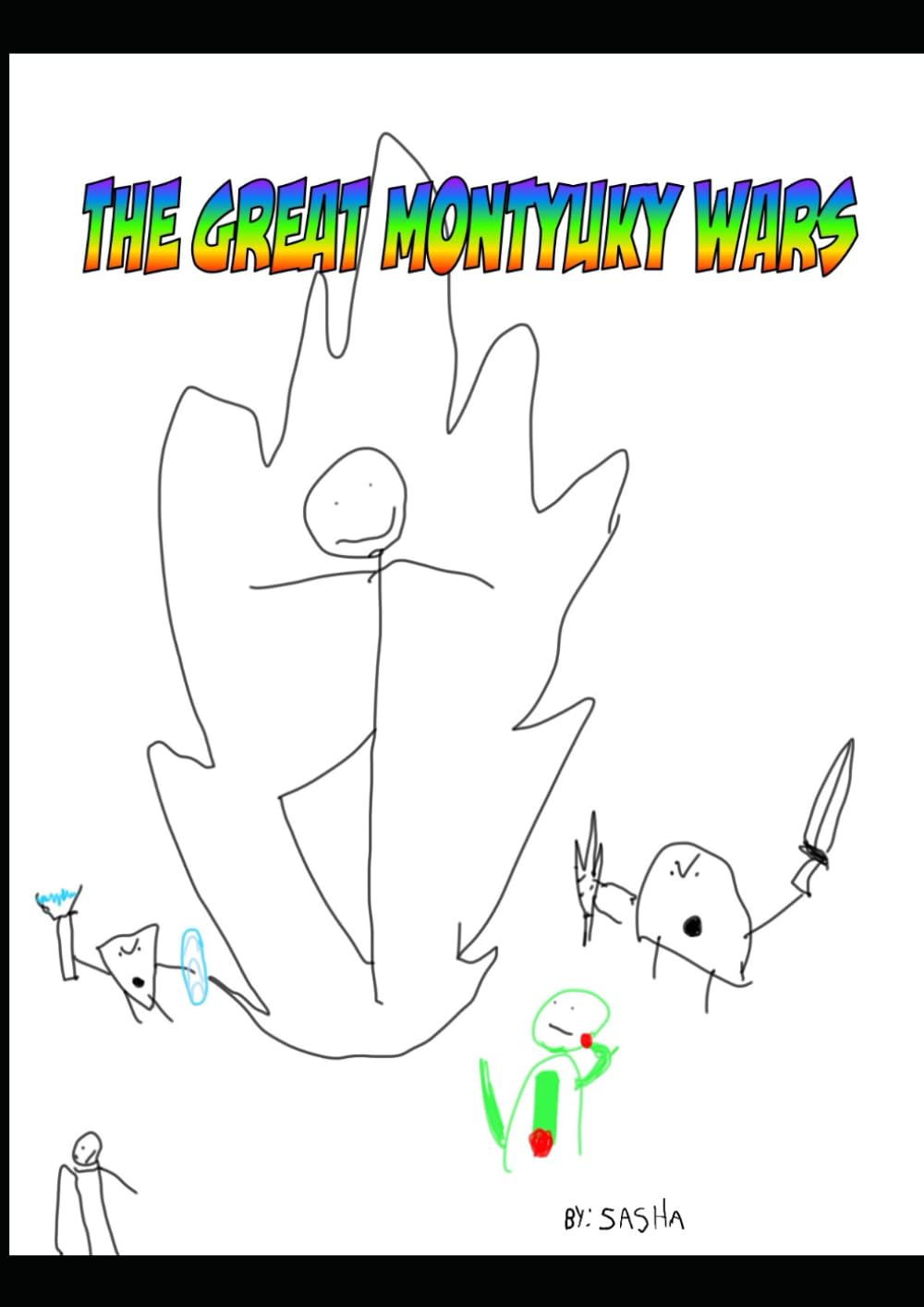 The Great Montyuky Wars (Independently published)
The Great Montyuky Wars (Independently published)