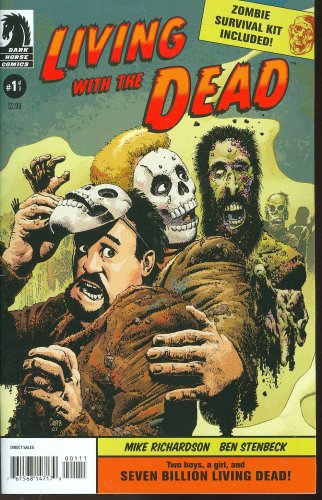 LIVING WITH THE DEAD #1 (of 3), October 2007 (Dark Horse Comics)
LIVING WITH THE DEAD #1 (of 3), October 2007 (Dark Horse Comics)