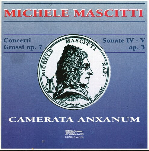 CD диск Mascitti / Camerata Anxanum: Concerto for Violin Strings & Basso Continuo
CD диск Mascitti / Camerata Anxanum: Concerto for Violin Strings & Basso Continuo