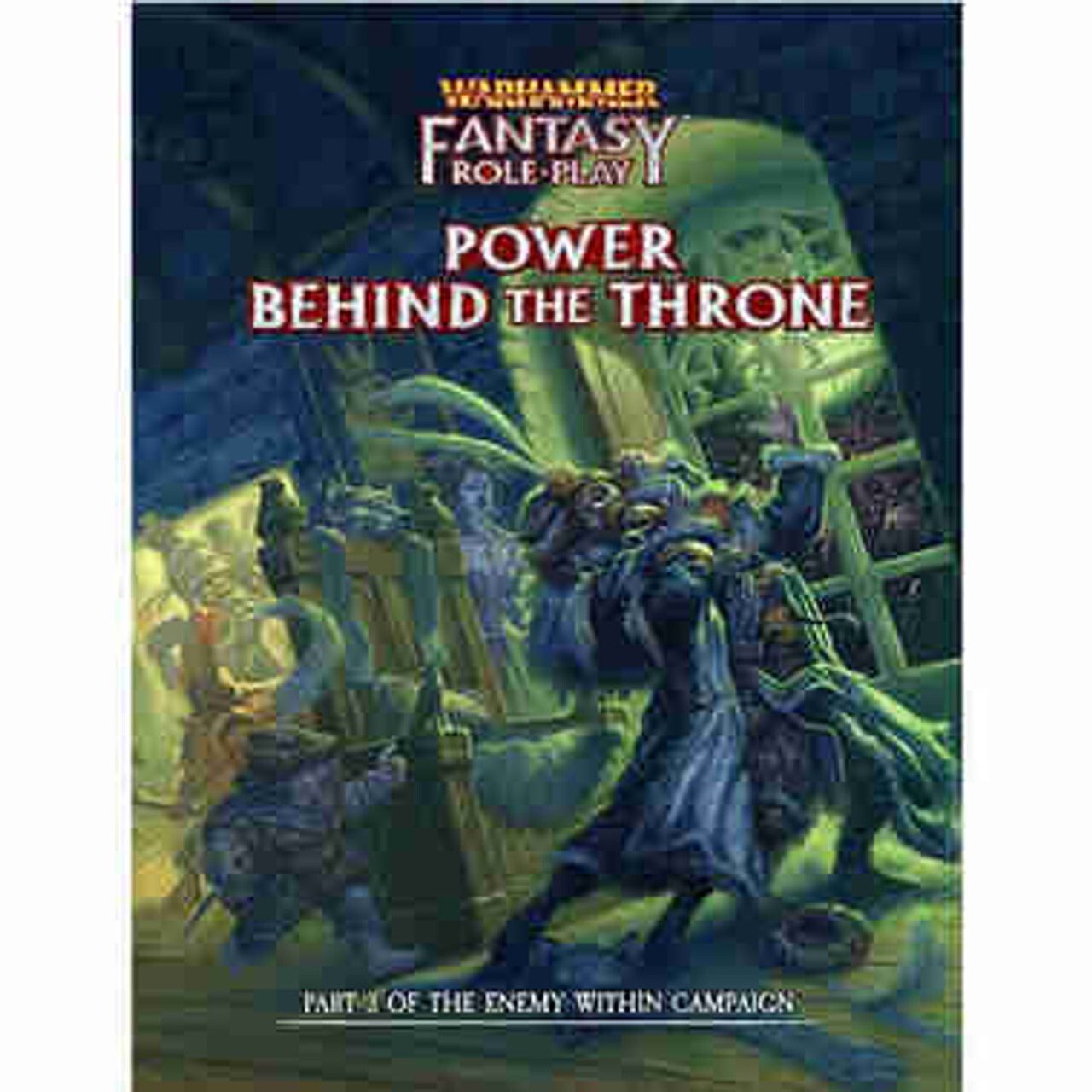 Ролевая игра Warhammer Fantasy RPG 4th Edition: Power Behind the Throne
Ролевая игра Warhammer Fantasy RPG 4th Edition: Power Behind the Throne