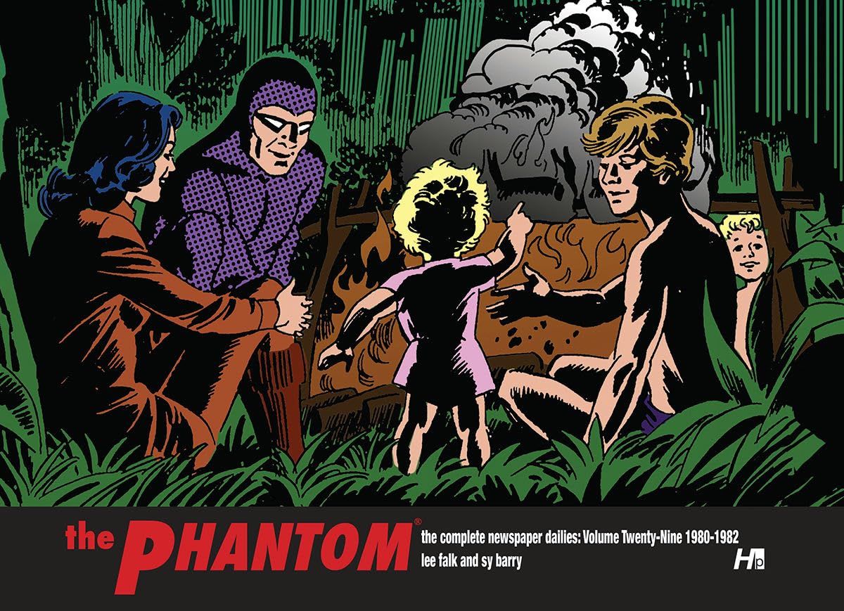 The Phantom: The Complete Newspaper Dailies Volume 29: 1980-1982
The Phantom: The Complete Newspaper Dailies Volume 29: 1980-1982
