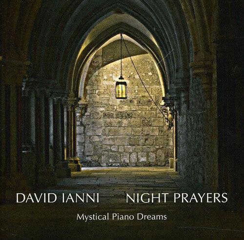 CD диск Ianni, David: Night Prayers - Mystical Piano Dreams 
CD диск Ianni, David: Night Prayers - Mystical Piano Dreams