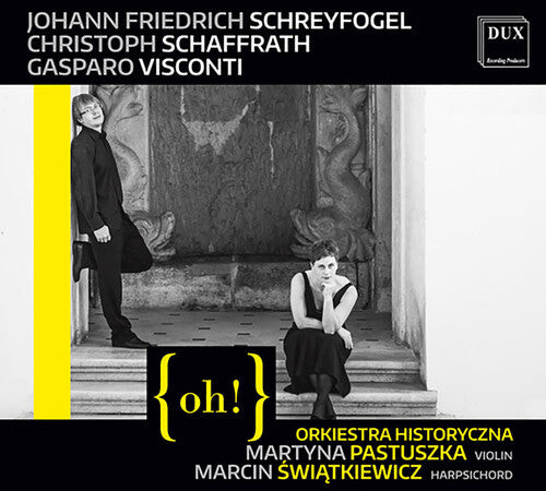 CD диск Schaffrath / Lubanska / Gierlach: oh!
CD диск Schaffrath / Lubanska / Gierlach: oh!