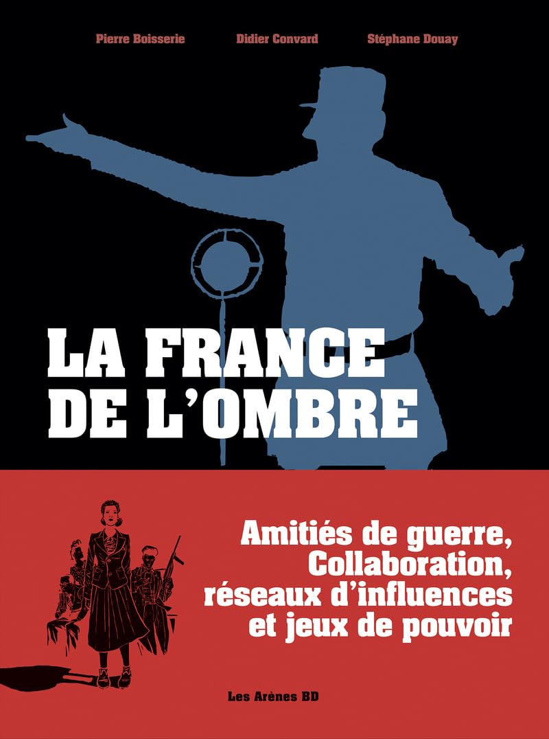 La France de l'ombre (LES ARENES BD)
La France de l'ombre (LES ARENES BD)