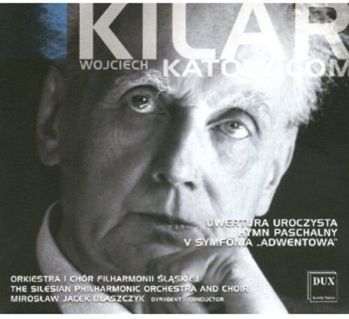 CD диск Kilar / Sielesian Phil Orch & Choir / Blaszcyk: Katowicom
CD диск Kilar / Sielesian Phil Orch & Choir / Blaszcyk: Katowicom