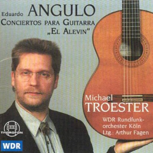 CD диск Angulo / Troester / Cologne Radio Orch / Fagen: Concertos for Guitar Nos. 1 & 2
CD диск Angulo / Troester / Cologne Radio Orch / Fagen: Concertos for Guitar Nos. 1 & 2