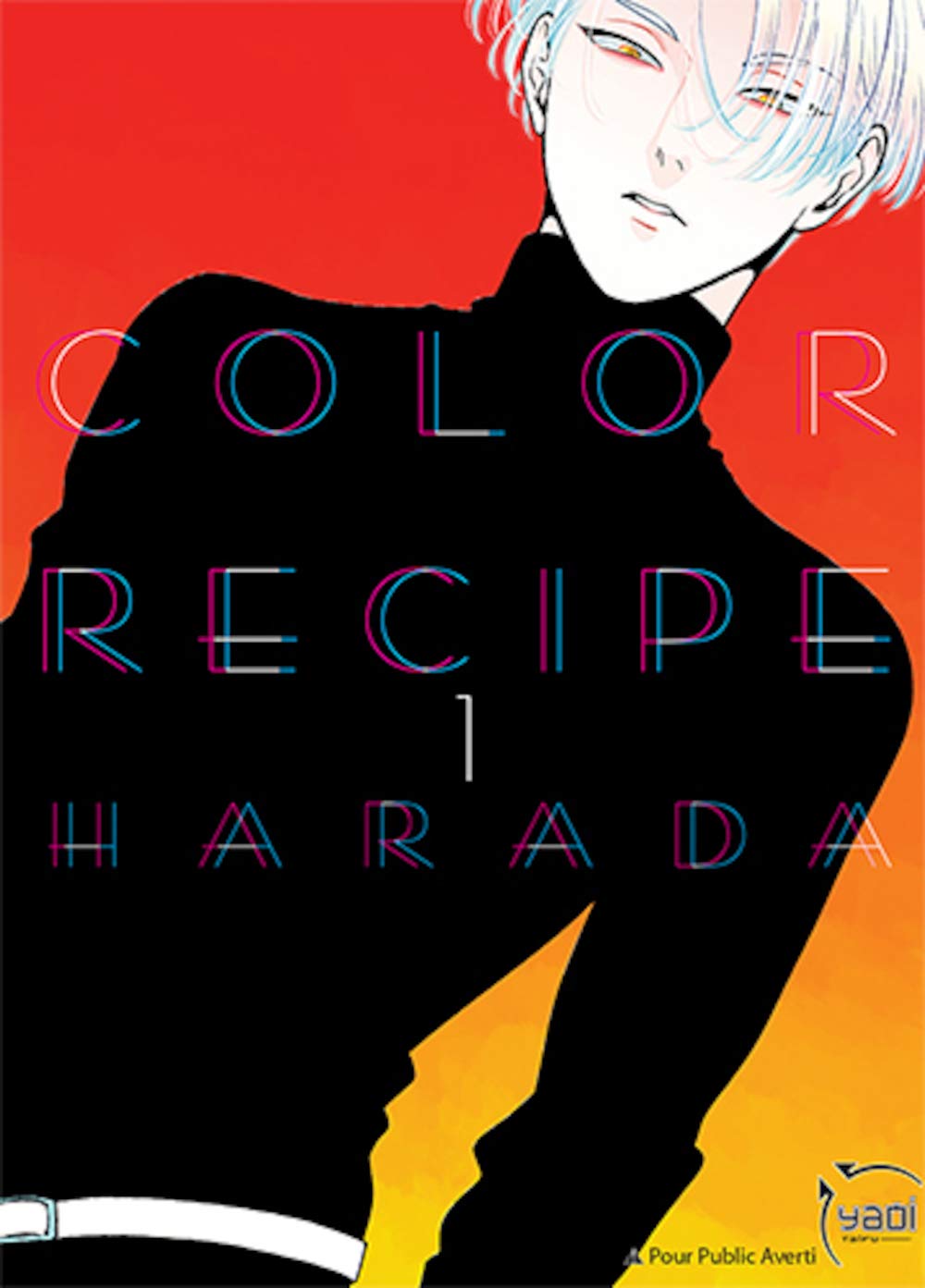 Color recipe, Tome 1 : (Taifu Comics)
Color recipe, Tome 1 : (Taifu Comics)