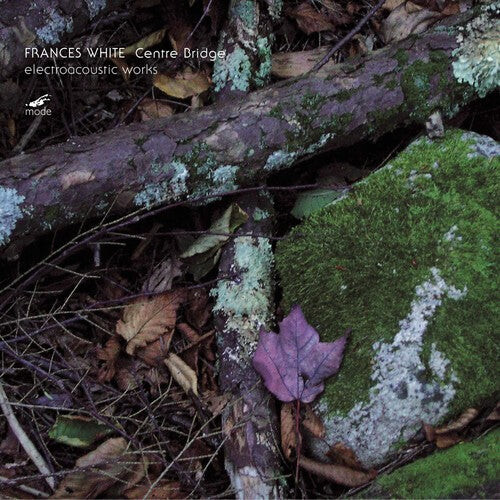CD диск White, Frances: Centre Bridge Electroacoustic Works
CD диск White, Frances: Centre Bridge Electroacoustic Works