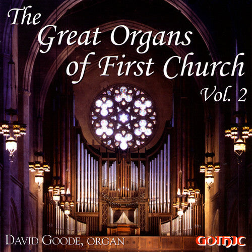 CD диск Goode, David: Great Organs of First Church 2
CD диск Goode, David: Great Organs of First Church 2