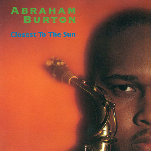CD диск Burton, Abraham: Closest to the Sun
CD диск Burton, Abraham: Closest to the Sun
