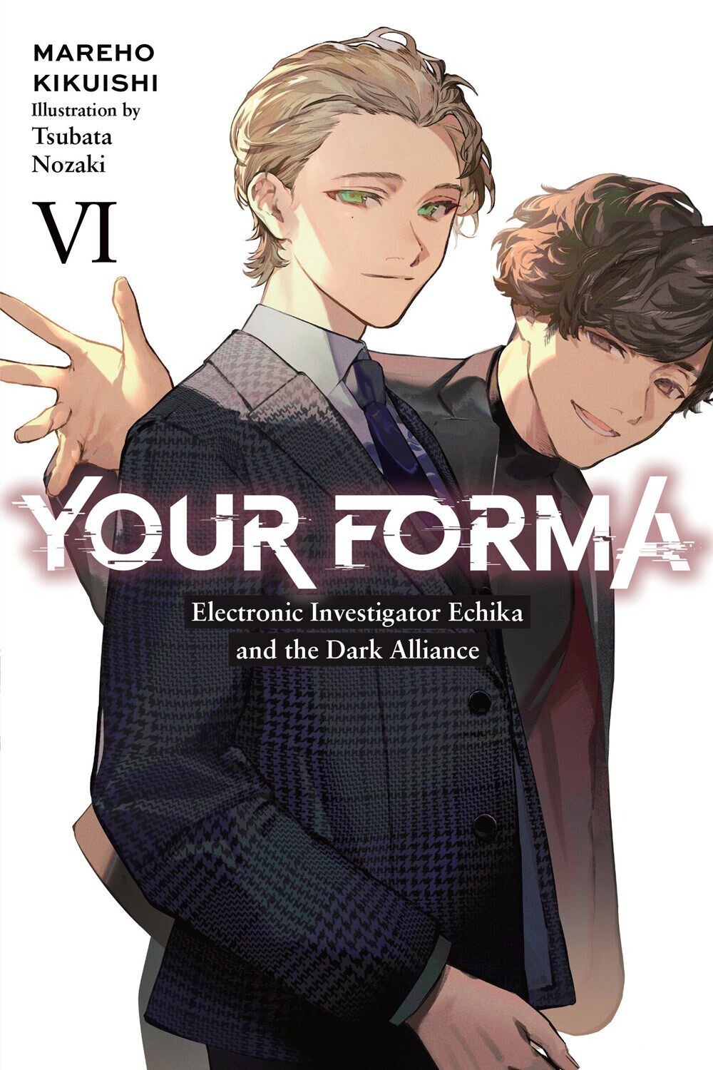 Новелла Your Forma Novel Volume 6
Новелла Your Forma Novel Volume 6