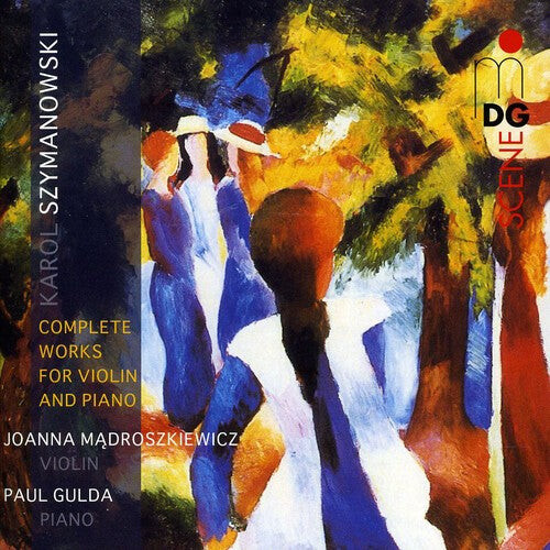 CD диск Szymanowski / Madroszkiewicz / Gulda: Complete Works for Violin & Piano
CD диск Szymanowski / Madroszkiewicz / Gulda: Complete Works for Violin & Piano