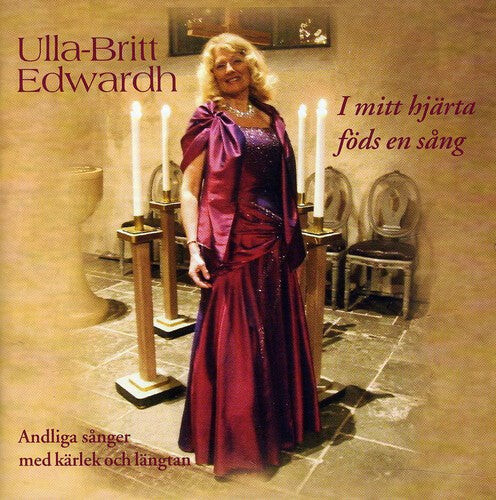 CD диск Edwardh, Ulla-Britt: I Mitt Hjarta Fods en Sang 
CD диск Edwardh, Ulla-Britt: I Mitt Hjarta Fods en Sang