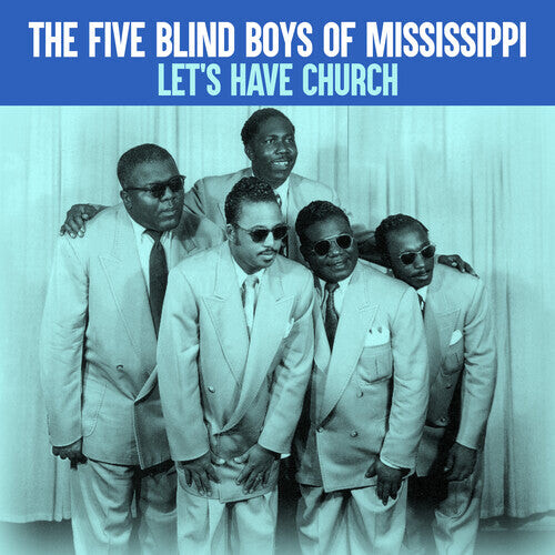 CD диск Five Blind Boys of Mississippi, the: Let's Have Church
CD диск Five Blind Boys of Mississippi, the: Let's Have Church