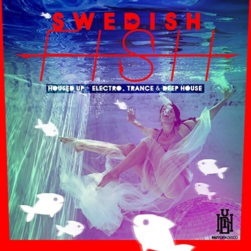 CD диск Swedish Fish: Housed Up - Electro, Trance & Deep House
CD диск Swedish Fish: Housed Up - Electro, Trance & Deep House