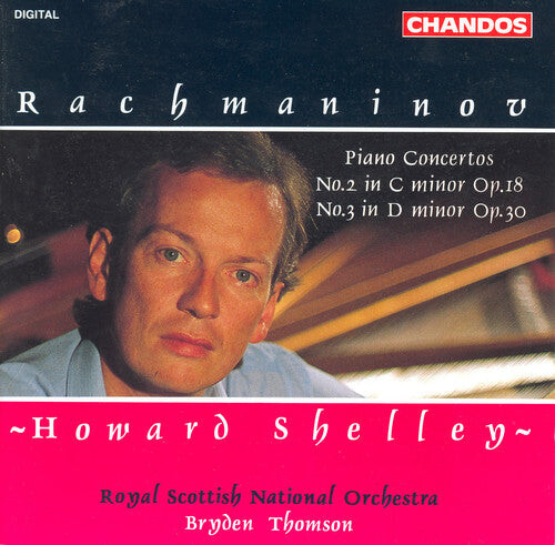 CD диск Rachmaninoff / Shelley / Thomson: Piano Concertos 2 & 3 
CD диск Rachmaninoff / Shelley / Thomson: Piano Concertos 2 & 3