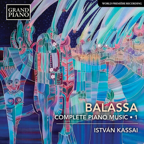 CD диск Balassa / Kassai: Complete Piano Music 1
CD диск Balassa / Kassai: Complete Piano Music 1