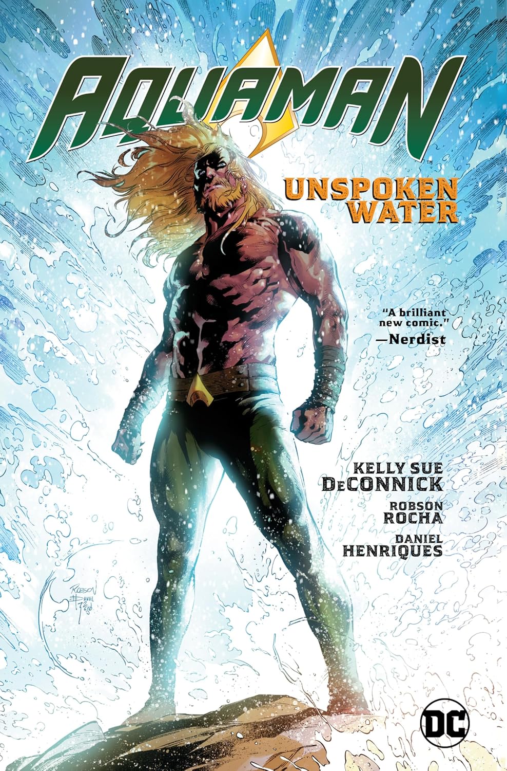 Aquaman Vol. 1: Unspoken Water (Aquaman (Paper), 1) (DC Comics)
Aquaman Vol. 1: Unspoken Water (Aquaman (Paper), 1) (DC Comics)