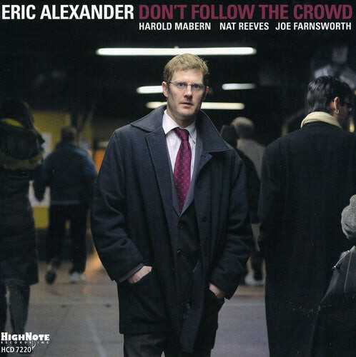CD диск Alexander, Eric: Dont Follow the Crowd
CD диск Alexander, Eric: Dont Follow the Crowd