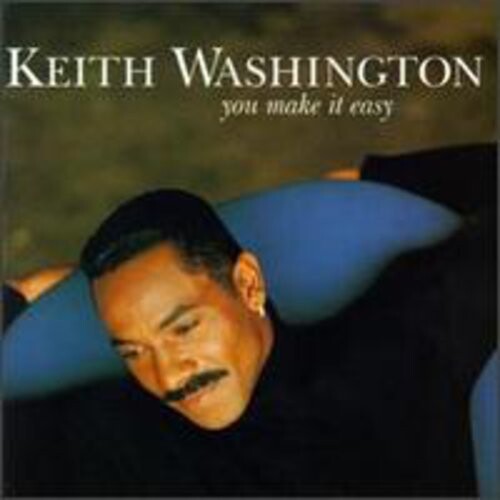 CD диск Washington, Keith: You Make It Easy
CD диск Washington, Keith: You Make It Easy