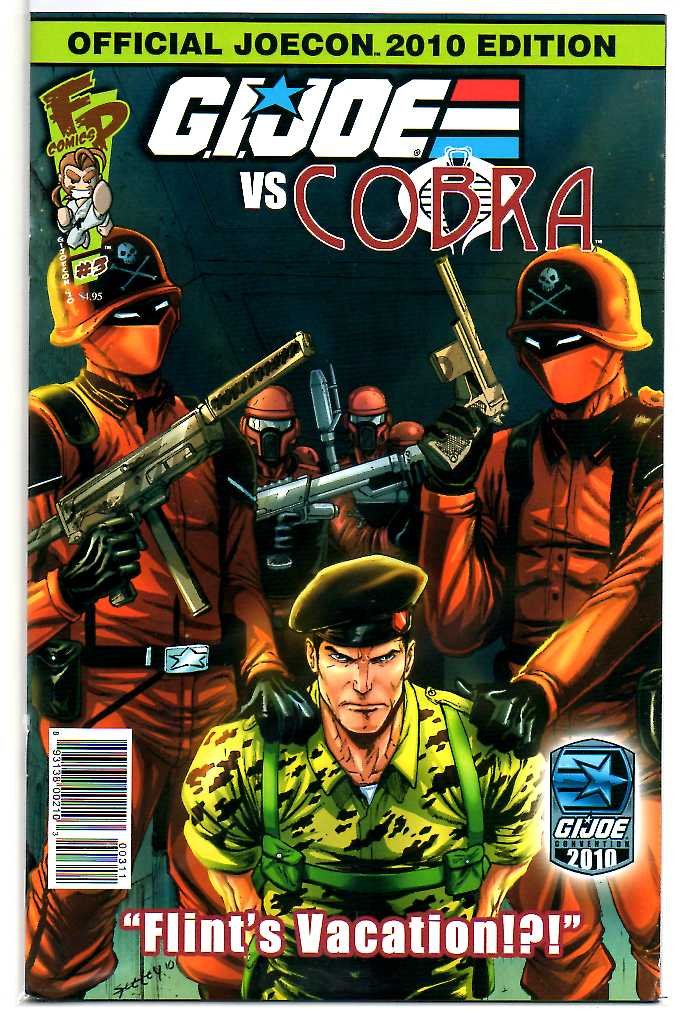 GI G.I. Joe vs Cobra "Flint's Vacation" #3 2010 Joecon Convention Exclusive Edition (Fun Publications)
GI G.I. Joe vs Cobra "Flint's Vacation" #3 2010 Joecon Convention Exclusive Edition (Fun Publications)