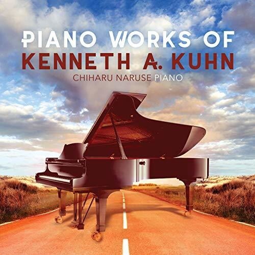 CD диск Kuhn / Naruse: Piano Works of Kenneth a Kuhn 
CD диск Kuhn / Naruse: Piano Works of Kenneth a Kuhn