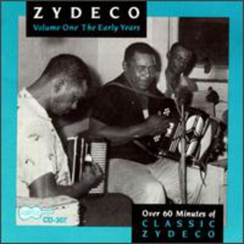 CD диск Zydeco 1: Early Years (1961-62) / Various: Zydeco 1: Early Years (1961-62) / Various
CD диск Zydeco 1: Early Years (1961-62) / Various: Zydeco 1: Early Years (1961-62) / Various