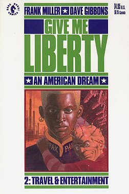Give Me Liberty #2 (Dark Horse)
Give Me Liberty #2 (Dark Horse)