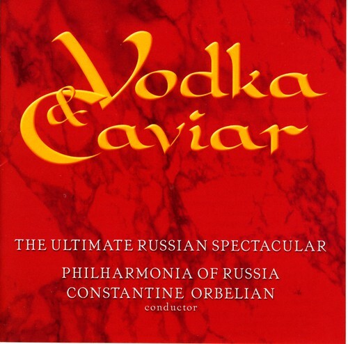 CD диск Philharmonia of Russia / Orbelian: Vodka & Caviar: Ultimate Russian Spectacular
CD диск Philharmonia of Russia / Orbelian: Vodka & Caviar: Ultimate Russian Spectacular