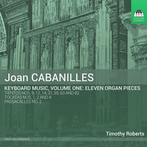 CD диск Cabanilles / Roberts: Joan Cabanilles: Keyboard Music Vol 1
CD диск Cabanilles / Roberts: Joan Cabanilles: Keyboard Music Vol 1