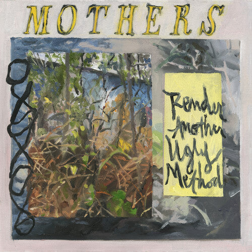 Виниловая пластинка Mothers: Render Another Ugly Method
Виниловая пластинка Mothers: Render Another Ugly Method