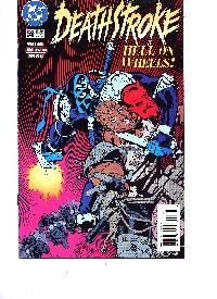 Deathstroke, No. 59: Hell on Wheels (DC Comics)
Deathstroke, No. 59: Hell on Wheels (DC Comics)