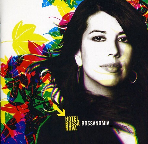 CD диск Hotel Bossa Nova: Bossanomia
CD диск Hotel Bossa Nova: Bossanomia