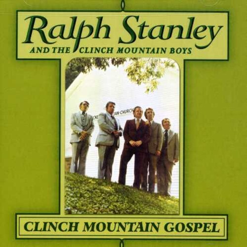 CD диск Stanley, Ralph: Clinch Mountain Gospel
CD диск Stanley, Ralph: Clinch Mountain Gospel