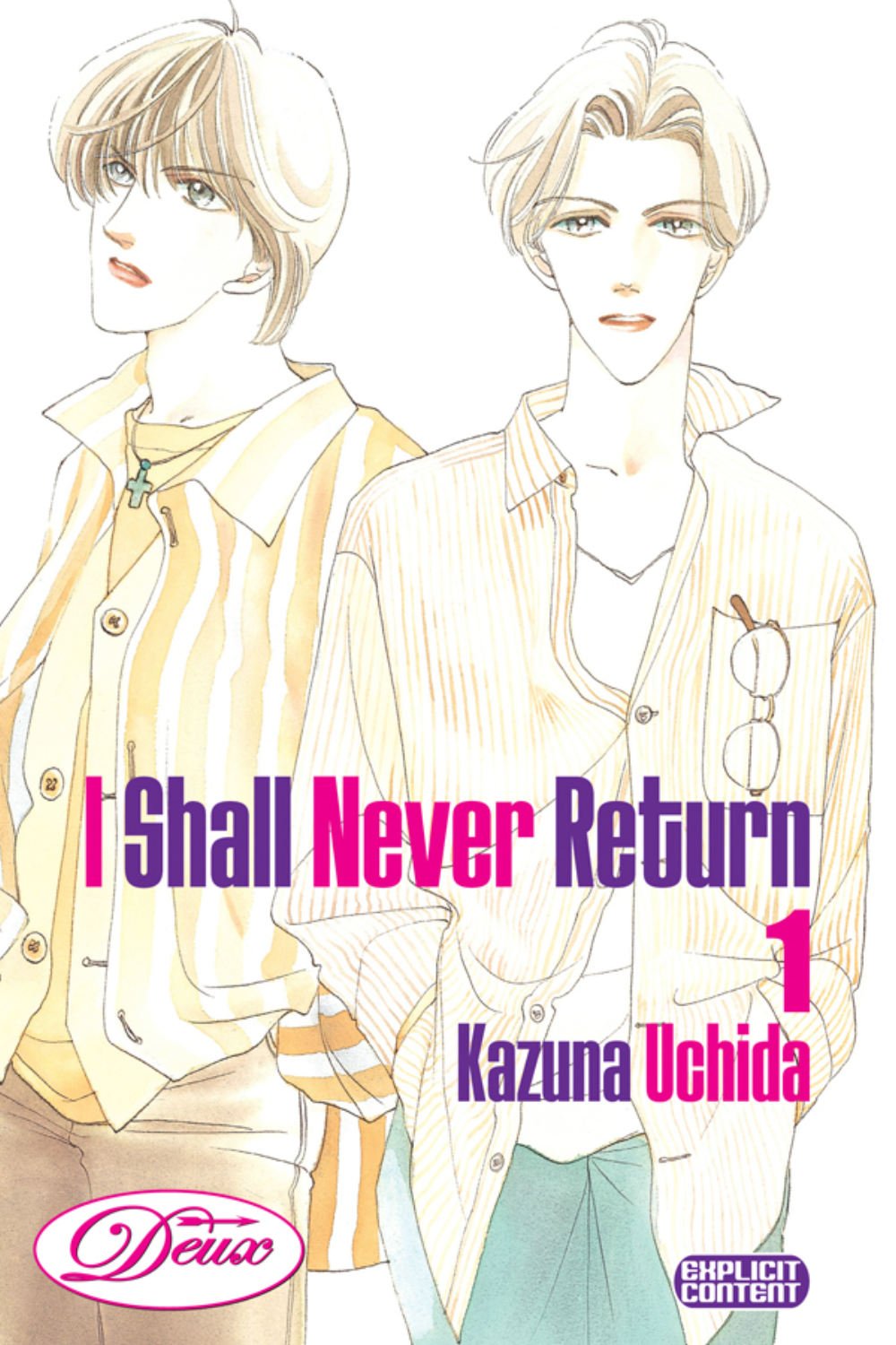 I Shall Never Return Volume 1 (Deux Press)
I Shall Never Return Volume 1 (Deux Press)