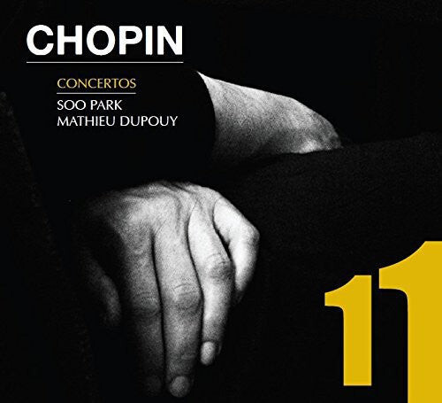 CD диск Chopin / Park, Soo / Dupouy, Mathieu: Piano Concertos 1 & 2
CD диск Chopin / Park, Soo / Dupouy, Mathieu: Piano Concertos 1 & 2