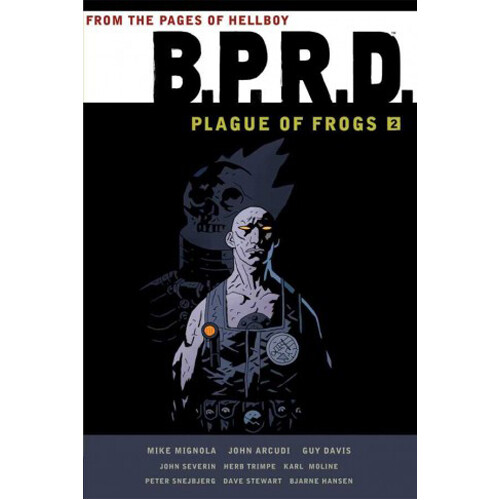 Книга B.P.R.D.: Plague Of Frogs Volume 2 (Paperback) Dark Horse Comics
Книга B.P.R.D.: Plague Of Frogs Volume 2 (Paperback) Dark Horse Comics