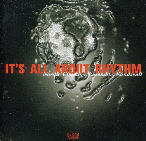 CD диск Nelson / Skog / Lyne / Nordic Chamber Ensemble: It's All About Rhythm
CD диск Nelson / Skog / Lyne / Nordic Chamber Ensemble: It's All About Rhythm