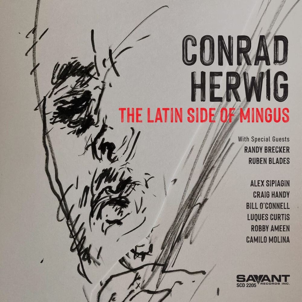Диск CD The Latin Side Of Mingus - Conrad Herwig
Диск CD The Latin Side Of Mingus - Conrad Herwig
